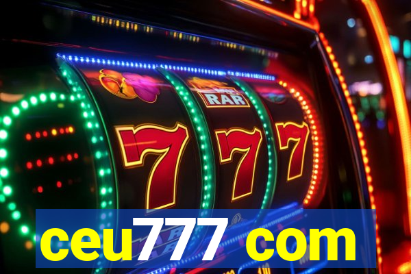 ceu777 com