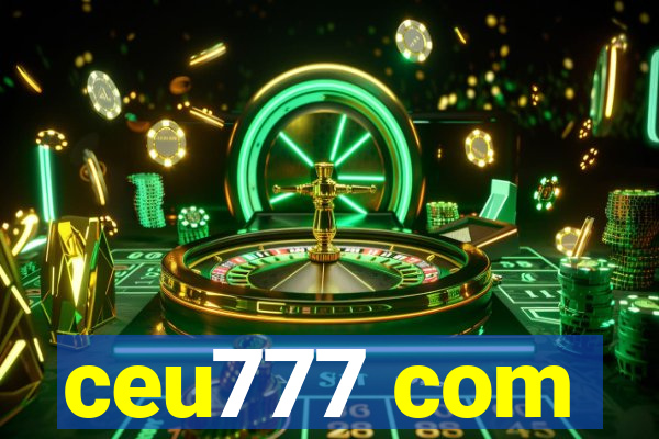 ceu777 com