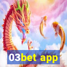 03bet app