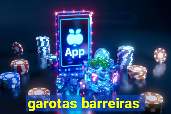 garotas barreiras