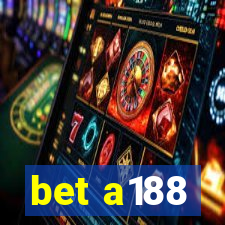 bet a188