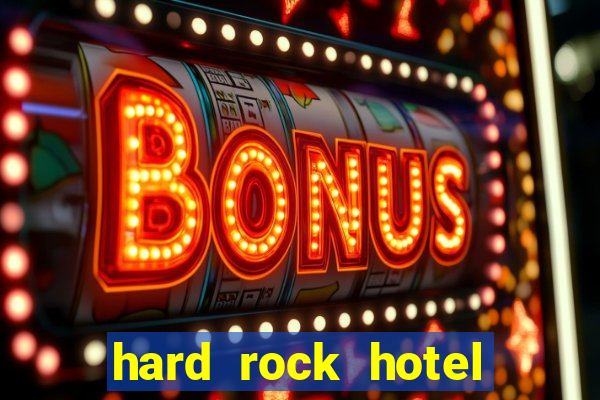 hard rock hotel and casino punta cana - all inclusive