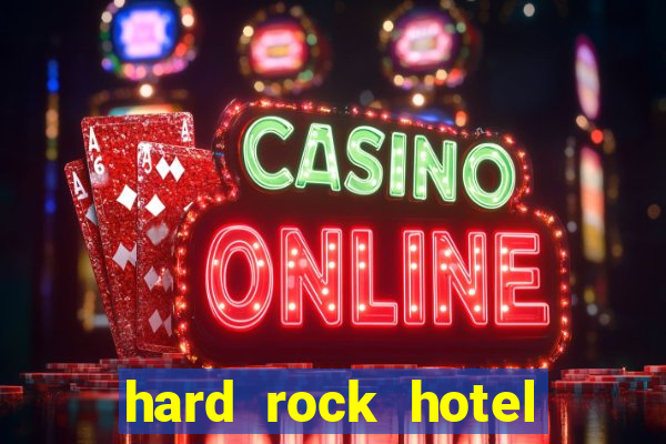 hard rock hotel and casino punta cana - all inclusive