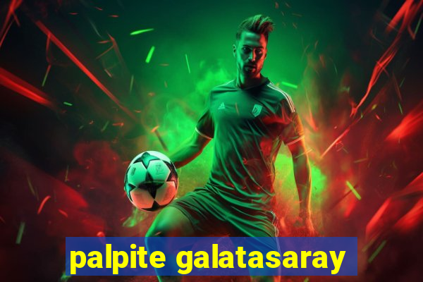 palpite galatasaray