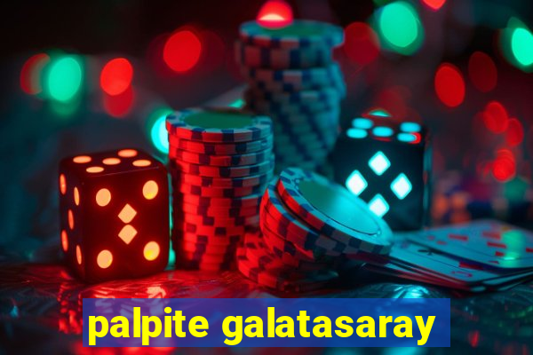 palpite galatasaray