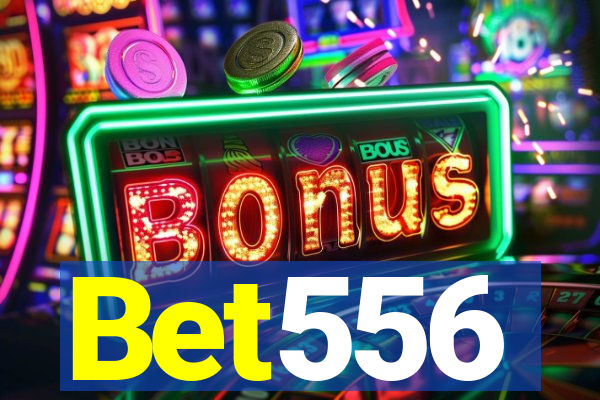 Bet556