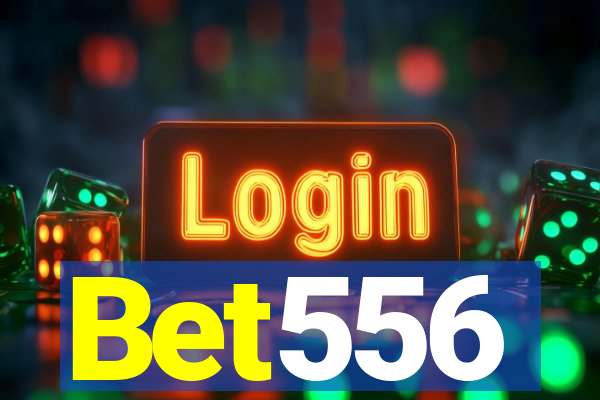 Bet556