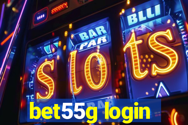 bet55g login