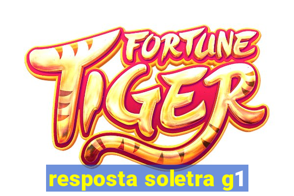 resposta soletra g1
