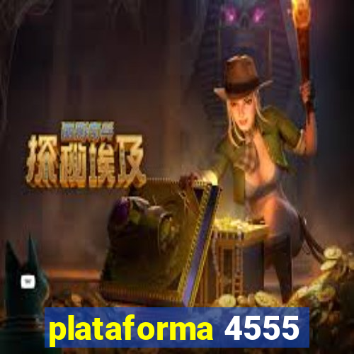 plataforma 4555