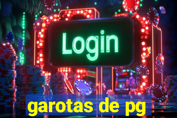 garotas de pg