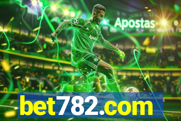 bet782.com