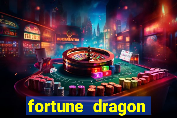 fortune dragon ganho certo