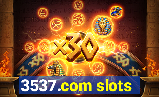 3537.com slots