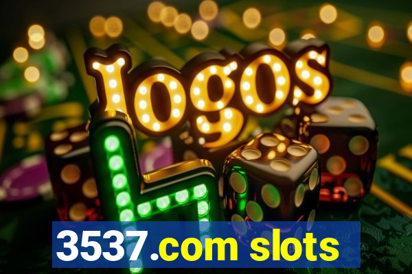 3537.com slots