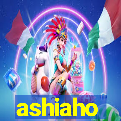 ashiaho