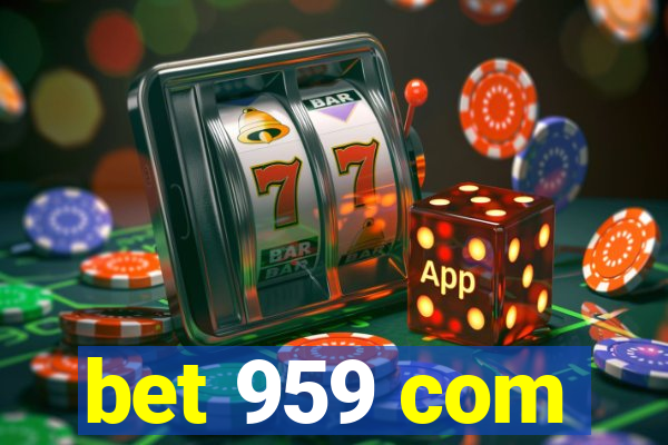 bet 959 com