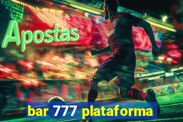 bar 777 plataforma