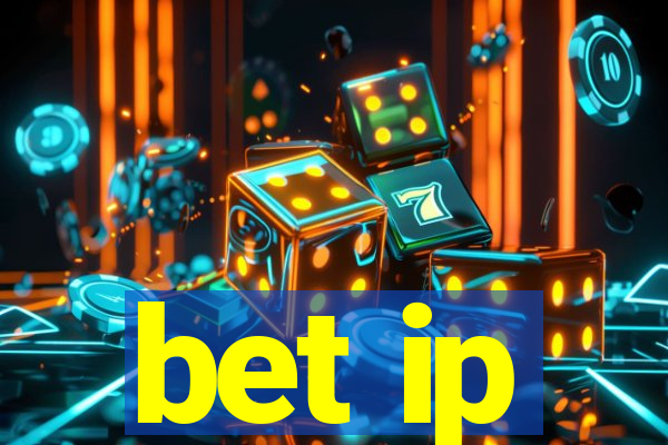 bet ip