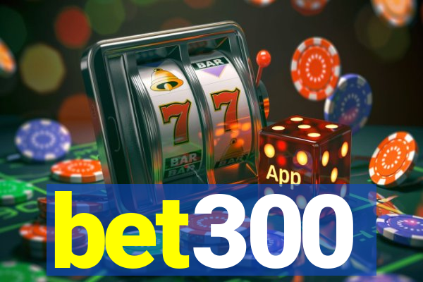 bet300