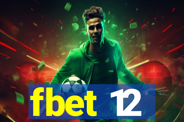 fbet 12