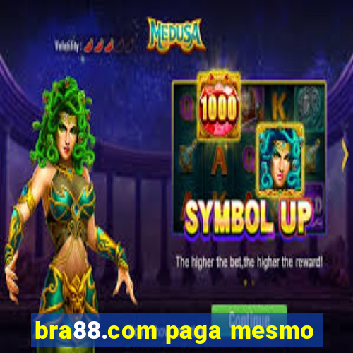 bra88.com paga mesmo