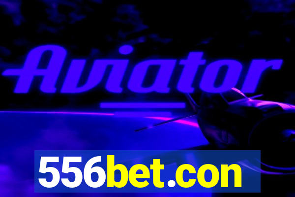 556bet.con
