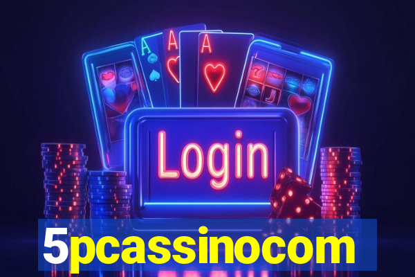 5pcassinocom