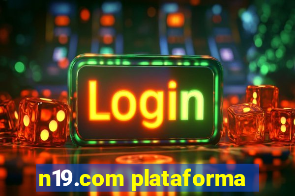 n19.com plataforma