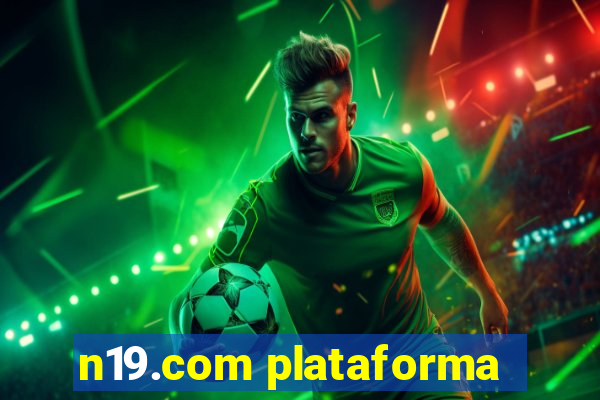 n19.com plataforma