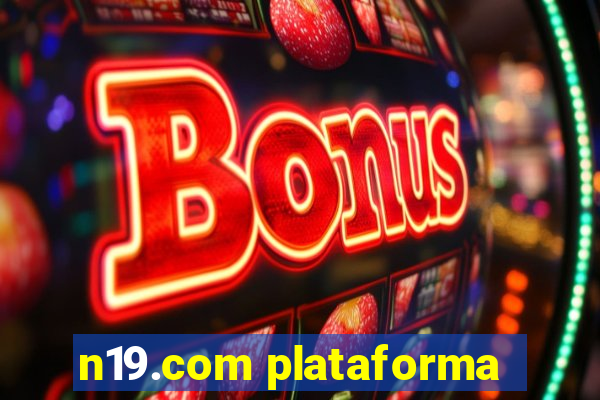 n19.com plataforma