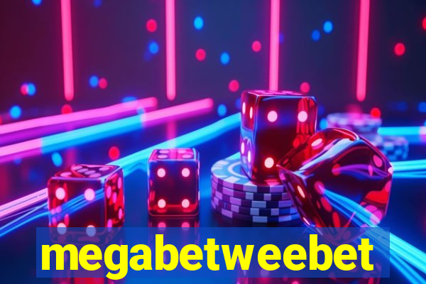 megabetweebet