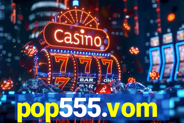 pop555.vom