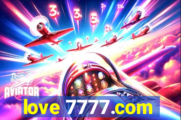 love 7777.com
