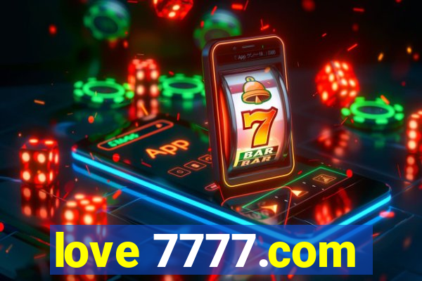 love 7777.com