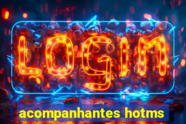 acompanhantes hotms