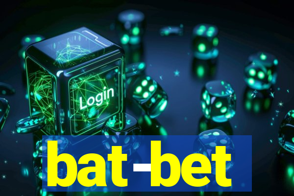 bat-bet