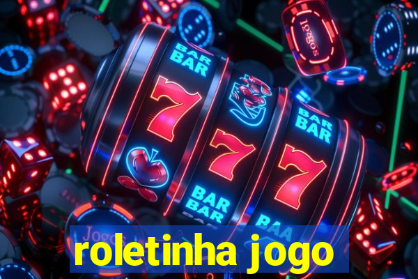 roletinha jogo