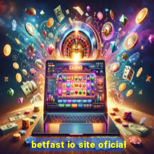 betfast io site oficial