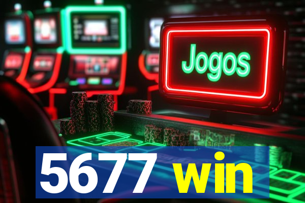 5677 win