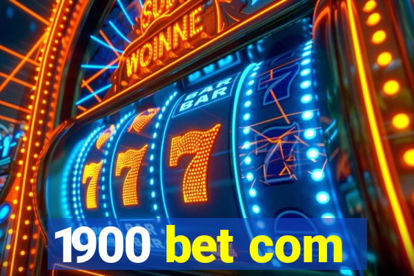 1900 bet com