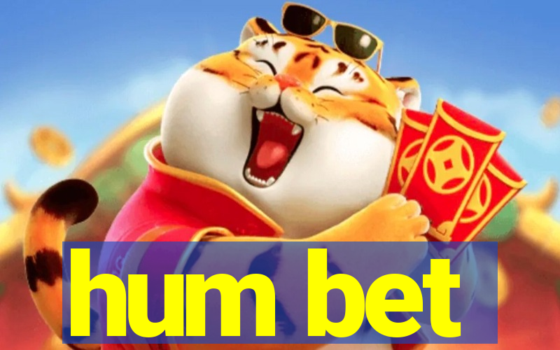 hum bet