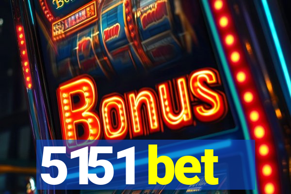 5151 bet