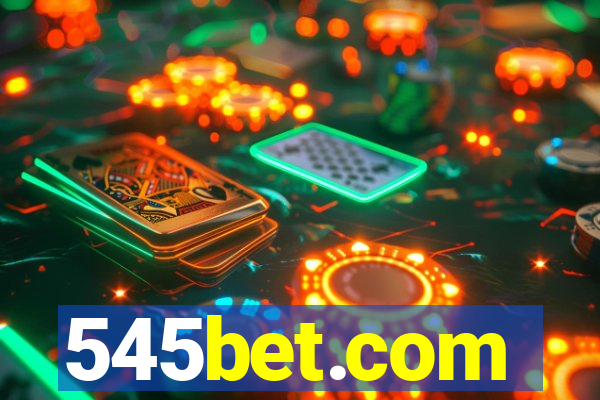 545bet.com