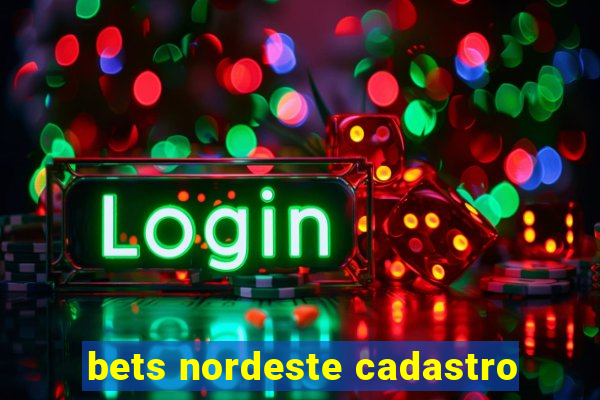 bets nordeste cadastro