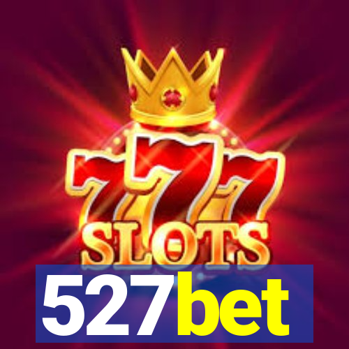 527bet