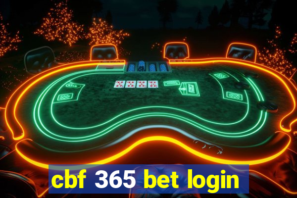 cbf 365 bet login