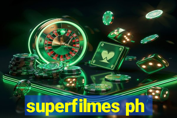 superfilmes ph