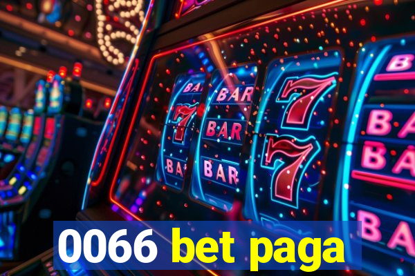 0066 bet paga