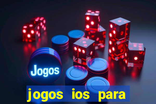 jogos ios para ganhar dinheiro